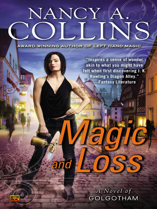 Title details for Magic and Loss by Nancy A. Collins - Wait list